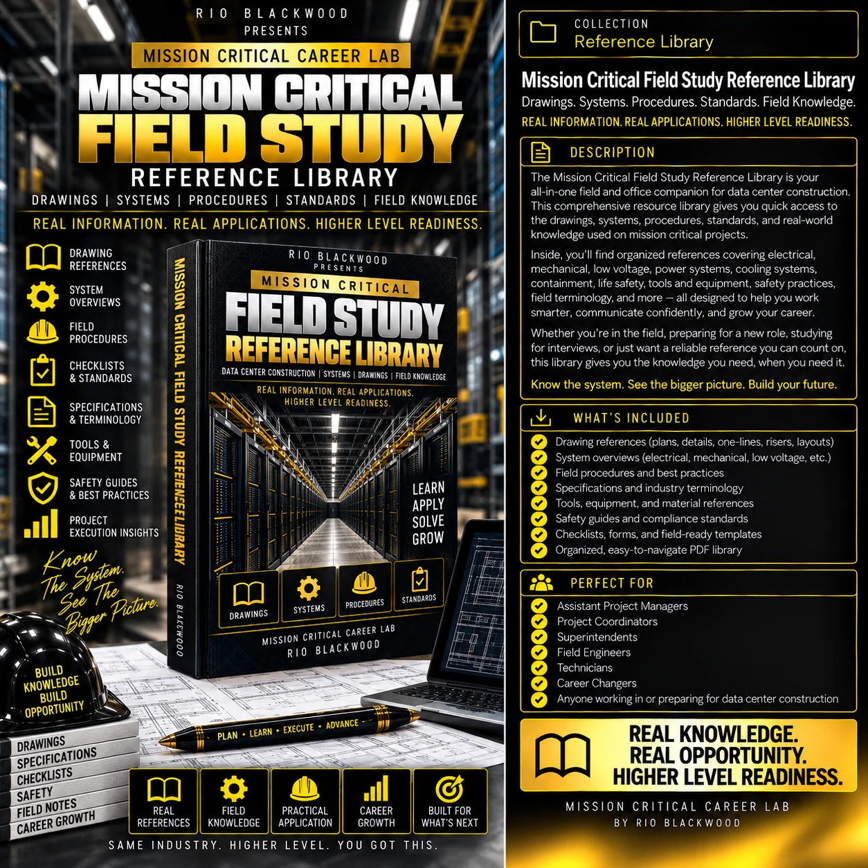 Mission Critical Field Study Reference Library